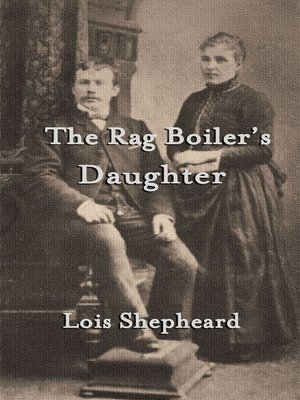 cover image of The Rag Boiler's Daughter